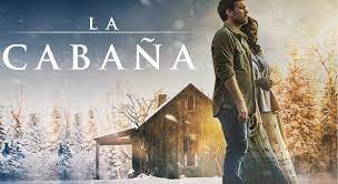 Película ‘La Cabaña’